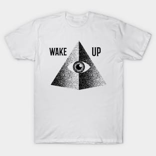 Wake up pyramid T-Shirt